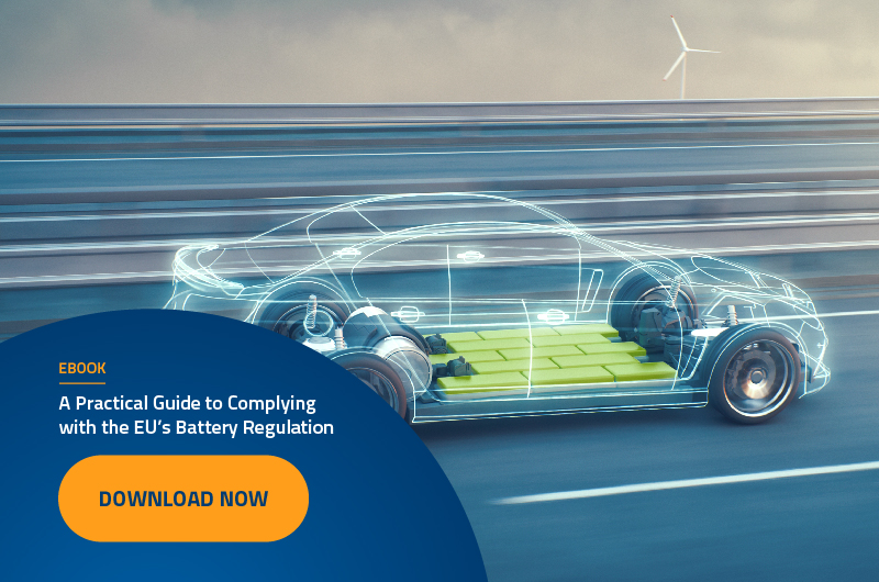 Ebook_A Practical Guide to Complying with the EUs Battery Regulation_2307746657_WEB-CTA_800x530
